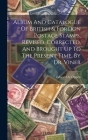 Album And Catalogue Of British & Foreign Postage Stamps, Revised, Corrected, And Brought Up To The Present Time, By Dr. Viner Cover Image