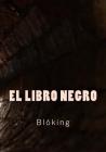 El Libro Negro By Bl Cover Image