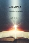 Galatians: A Commentary for Students By Mark J. Keown Cover Image