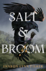 Salt & Broom By Sharon Lynn Fisher Cover Image