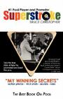 Superstroke Bruce Christopher: My Winning Secrets By Bruce Christopher Cover Image