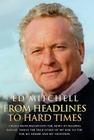 From Headlines to Hard Times By Ed Mitchell Cover Image