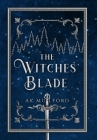 The Witches' Blade By Ak Mulford Cover Image