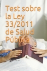 Test sobre la Ley 33/2011 de Salud Pública Cover Image