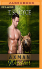 Axman Werebear By T. S. Joyce, MacKenzie Harte (Read by) Cover Image