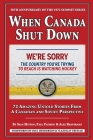 When Canada Shut Down: 50th Anniversary of the 1972 Summit Series By Sean Mitton, Paul Patskou, Alex Braverman Cover Image