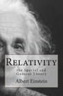 Relativity: the Special and General Theory By Albert Einstein Cover Image