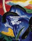 Kandinsky, Marc, and Der Blaue Reiter Cover Image