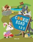 Cookie Road 123: A Counting Book By Sohee Ahn (Illustrator), Sohee Ahn Cover Image