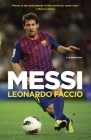 Messi: A Biography By Leonardo Faccio Cover Image