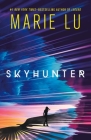 Skyhunter (Skyhunter Duology #1) By Marie Lu Cover Image