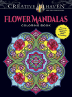 Creative Haven Flower Mandalas Coloring Book: Stunning Designs on a Dramatic Black Background (Creative Haven Coloring Books) By Marty Noble Cover Image