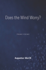Does the Wind Worry? By Augustus Merrill Cover Image