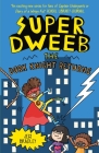 Super Dweeb: The Dork Knight Returns By Jess Bradley, Jess Bradley (Illustrator) Cover Image