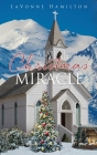 A Late Christmas Miracle By Lavonne Hamilton Cover Image