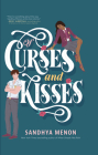 Of Curses and Kisses By Sandhya Menon Cover Image