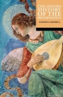 The Oxford History of the Renaissance By Gordon Campbell (Editor) Cover Image