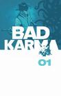 Bad Karma, Volume 1 (Bad Karma Hc) Cover Image