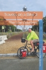 Travels on a Bike 2: The Low Countries By Garry McGivern Cover Image