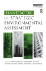 Handbook of Strategic Environmental Assessment By Barry Sadler (Editor), Jiri Dusik (Editor), Thomas Fischer (Editor) Cover Image