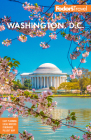 Fodor's Washington, D.C.: With Mount Vernon and Alexandria (Full-Color Travel Guide) Cover Image
