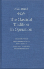 Classical Tradition in Operation (Robson Classical Lectures) Cover Image
