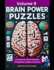 Brain Power Puzzles 9: Over 325 Crosswords, Word Searches, Pictograms, Sudoku, Anagrams, Cryptograms, Math Puzzles, and more By Debra Chapoton, Boone Patchard Cover Image