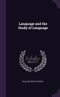 Language and the Study of Language Cover Image