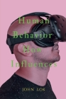 Human Behavior How Influences By John Lok Cover Image