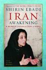 Iran Awakening: A Memoir of Revolution and Hope Cover Image