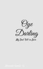Oye Darling By Bharath Kumar Cover Image