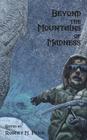 Beyond the Mountains of Madness By Robert M. Price (Editor) Cover Image