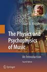 The Physics and Psychophysics of Music: An Introduction Cover Image