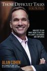 Those Difficult Talks for PR Pros By Janet Tyler (Introduction by), Alan Cohen Cover Image