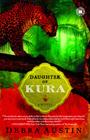 Daughter of Kura: A Novel Cover Image