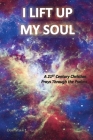 I Lift Up My Soul: A 21st Century Christian Prays Through the Psalms By Don Stuart Cover Image