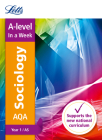 Letts A-level In a Week - New 2015 Curriculum – A-level Sociology Year 1 (AS): In a Week By Collins UK Cover Image