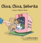 Chica, Chica, Señorita: Finds a FURever Home Cover Image