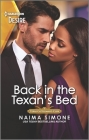 Back in the Texan's Bed: A Secret Baby Reunion Romance By Naima Simone Cover Image