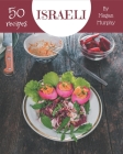 50 Israeli Recipes: An Israeli Cookbook You Won't be Able to Put Down Cover Image