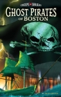 Ghost Pirates of Boston Cover Image