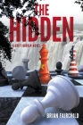 The Hidden - A Griff Harkin Novel Cover Image