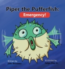 Piper the Pufferfish: Emergency! Cover Image