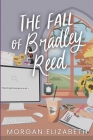 The Fall of Bradley Reed Cover Image