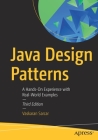 Java Design Patterns: A Hands-On Experience with Real-World Examples Cover Image