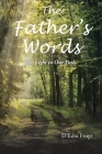 The Fathers Words The Light to Our Path Cover Image