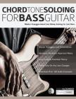 Chord Tone Soloing for Bass Guitar Cover Image