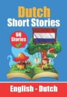 Short Stories in Dutch English and Dutch Stories Side by Side: Learn the Dutch Language Cover Image