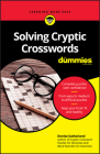 Solving Cryptic Crosswords for Dummies By Denise Sutherland Cover Image