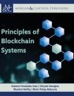 Principles of Blockchain Systems (Synthesis Lectures on Computer Science) Cover Image